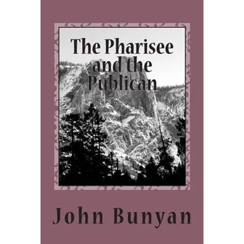 The Pharisee and the Publican