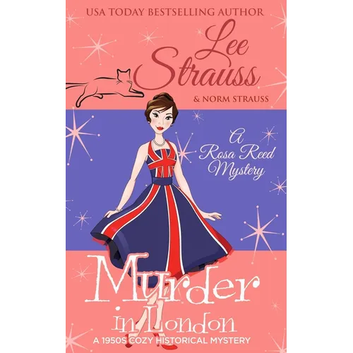 Murder in London: a 1950s cozy historical mystery