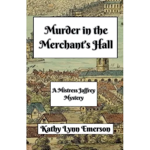 Murder in the Merchant's Hall