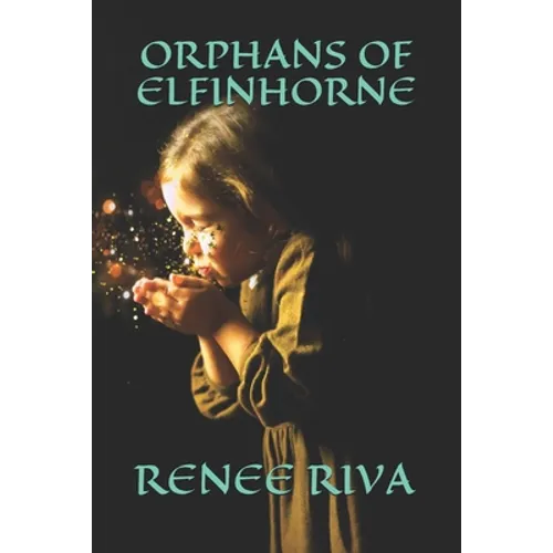 Orphans of Elfinhorne