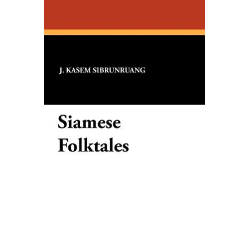 Siamese Folktales