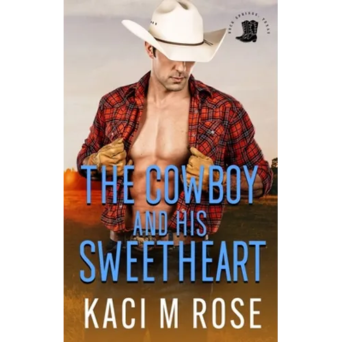 The Cowboy and His Sweetheart