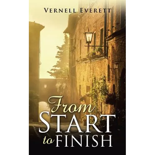 From Start to Finish