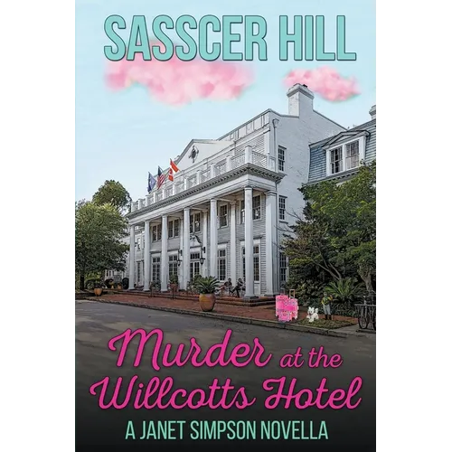 Murder at the Willcotts Hotel