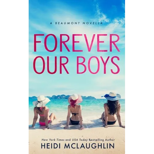 Forever Our Boys