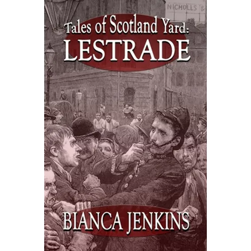 Tales of Scotland Yard: Lestrade