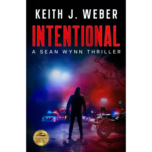 Intentional: A Sean Wynn Thriller