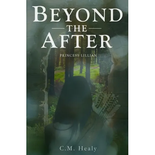 Beyond the After: Princess Lillian