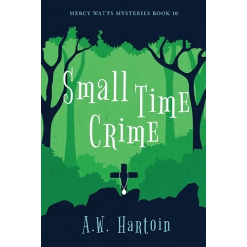 Small Time Crime