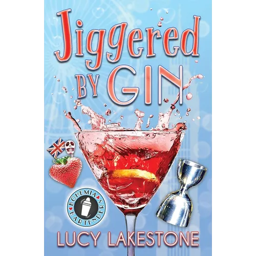 Jiggered by Gin
