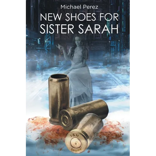 New Shoes for Sister Sarah