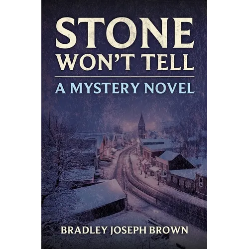 Stone Won't Tell