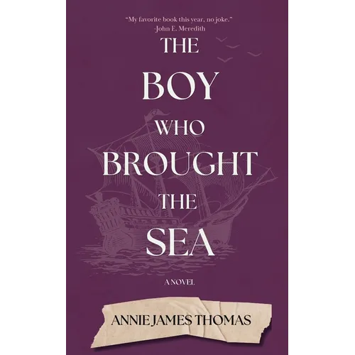 The Boy Who Brought the Sea