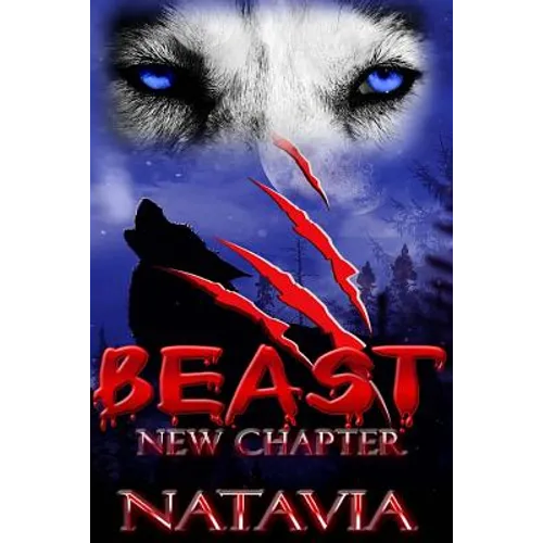 Beast: New Chapter: New Beginnings