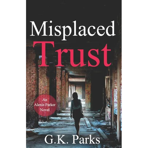 Misplaced Trust