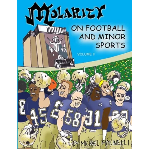 Molarity: On Football and Minor Sports