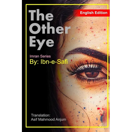 The Other Eye: Imran Series By Ibn-e-Safi English Edition
