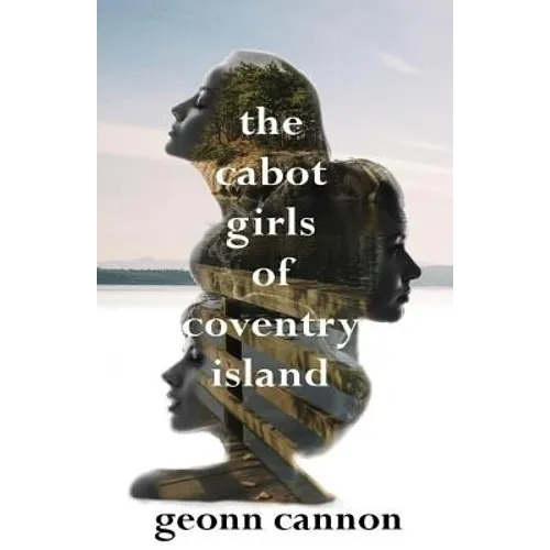 The Cabot Girls of Coventry Island