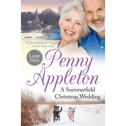 A Summerfield Christmas Wedding: A Summerfield Village Sweet Romance Large Print