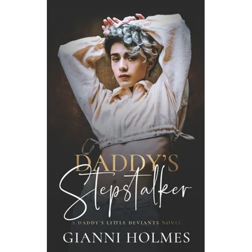 Daddy's Stepstalker