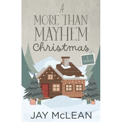 A More Than Mayhem Christmas (More Than Series, Book 6)
