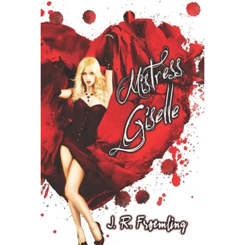 Mistress Giselle: Book One of Hope-Marie