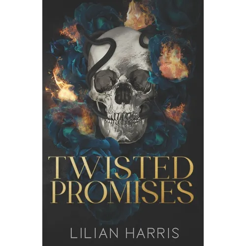 Twisted Promises: A Reverse Grumpy Sunshine Mafia Romance