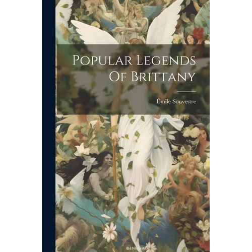 Popular Legends Of Brittany