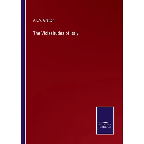 The Vicissitudes of Italy