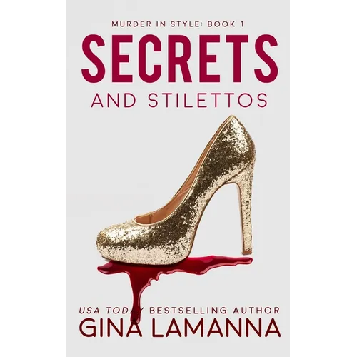 Secrets and Stilettos