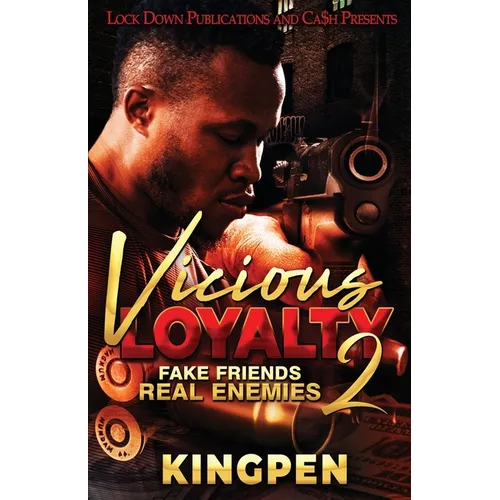 Vicious Loyalty 2