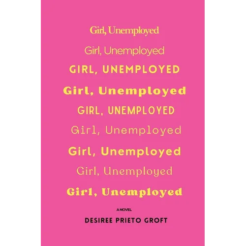Girl, Unemployed