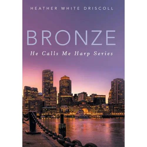 Bronze: He Calls Me Harp Series