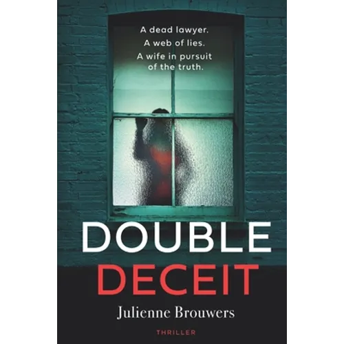 Double Deceit: A plot-twisting thriller set in the heart of Amsterdam.