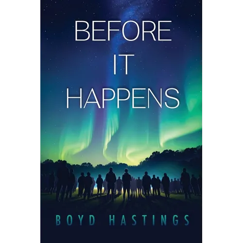 Before It Happens