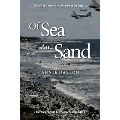 Of Sea and Sand: The Kerrigan Chronicles, Book II