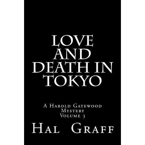 Love and Death in Tokyo