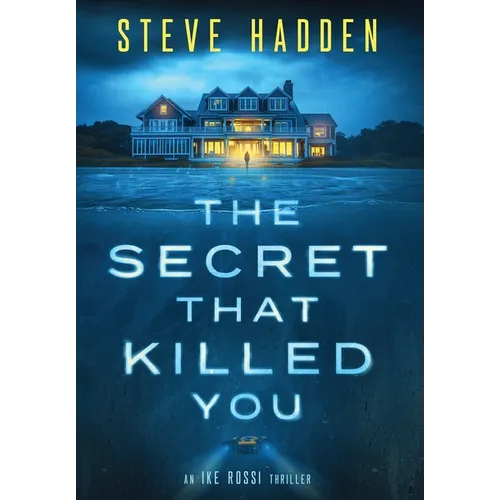 The Secret That Killed You