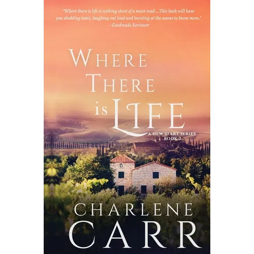 Where There Is Life