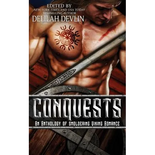Conquests: An Anthology of Smoldering Viking Romance