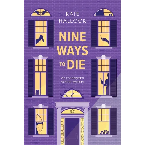 Nine Ways to Die