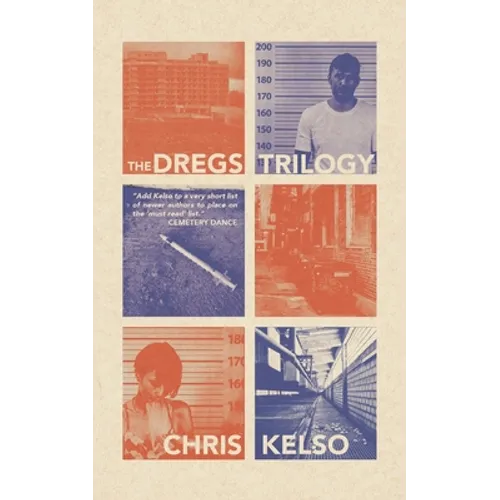 The Dregs Trilogy