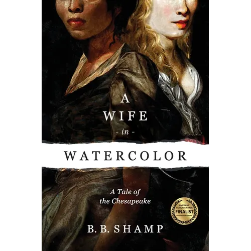 A Wife in Watercolor: A Tale of the Chesapeake
