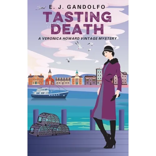 Tasting Death: A Veronica Howard Vintage Mystery