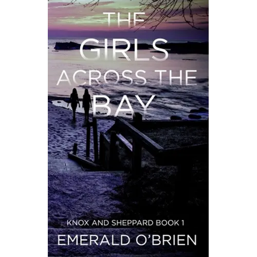 The Girls Across the Bay