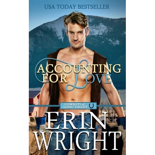 Accounting for Love: A Forced Proximity Western Romance