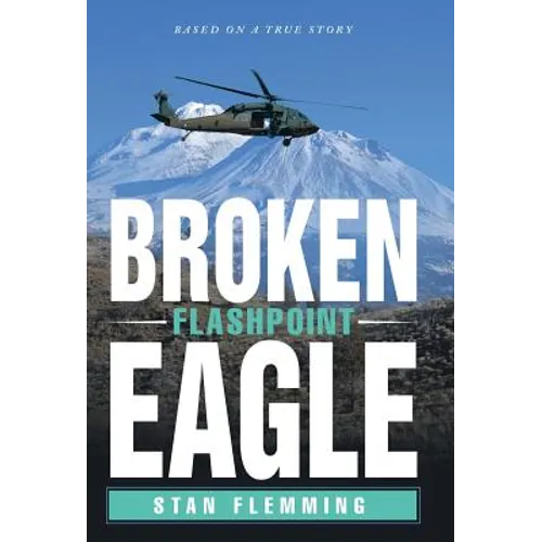 Broken Eagle: Flashpoint