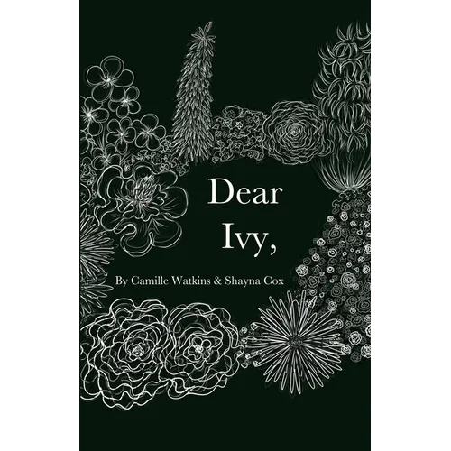 Dear Ivy,