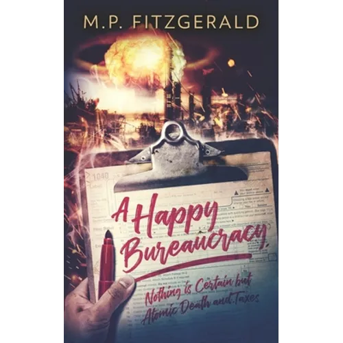 A Happy Bureaucracy