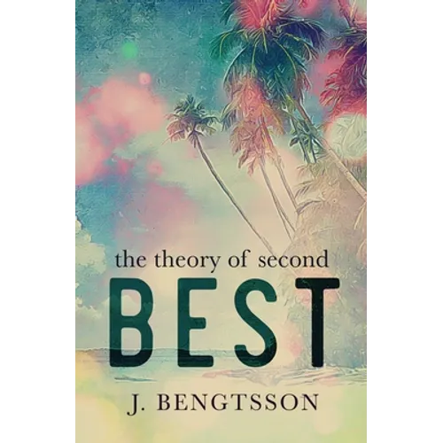 The Theory Of Second Best